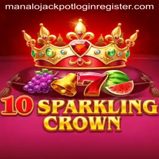 Discover the Excitement of 10SparklingCrown: Rules, Features, and More