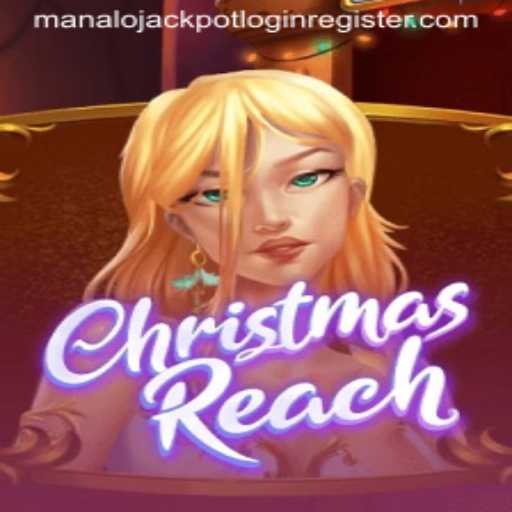 Discover the Magic of ChristmasReach: A Festive Gaming Adventure