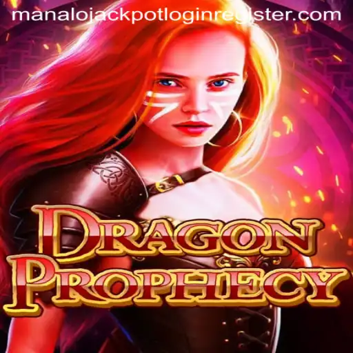 DragonProphecy: Unveiling the World of Fantasy and Fortune
