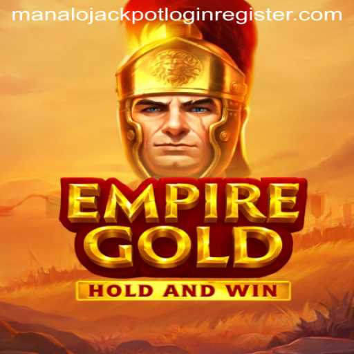 Exploring EmpireGold: Unveiling a New Gaming Phenomenon