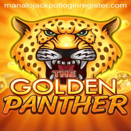 Exploring the Thrills of GOLDENPANTHER: How to Play and Win Big