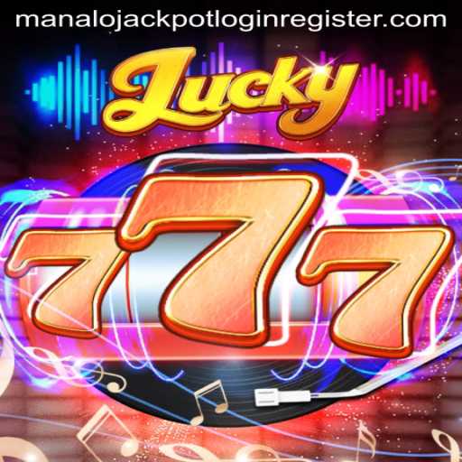 Exploring the Thrills of Lucky777: A Guide to Gameplay and Strategy
