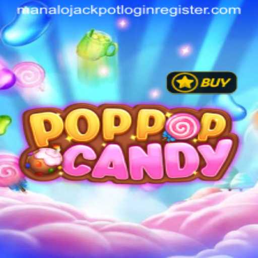 Discover the Exciting World of POPPOPCANDY: A Game of Fun and Fortune