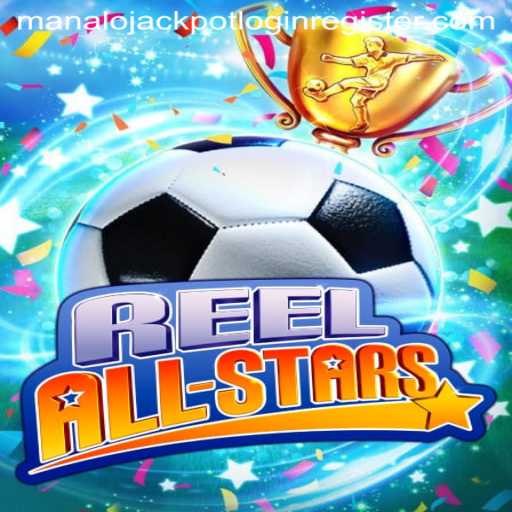 ReelAllStars: Winning Big with Manalo Jackpot Login Register