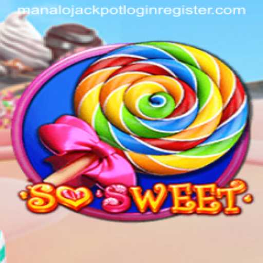 Discovering the Enchanting World of SoSweet: A Magical Gaming Experience