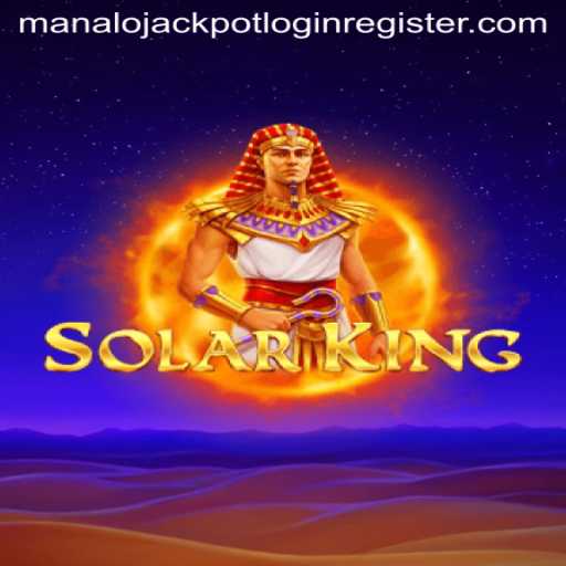 Exploring the Exciting World of SolarKing: A Game of Strategy and Luck
