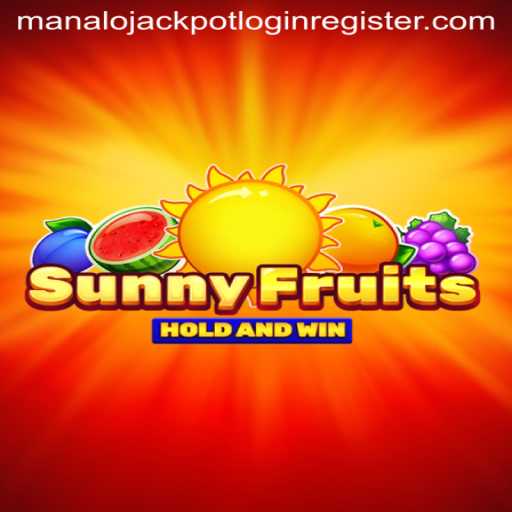 Experience the Excitement with SunnyFruits: Your Guide to Winning Big