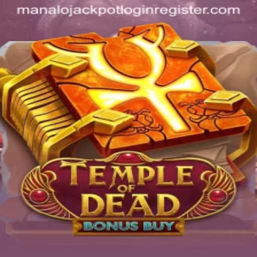 Exploring TempleofDeadBonusBuy: An Exciting Online Gaming Adventure