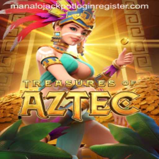 Treasures of Aztec: Unveiling the Ancient Riches